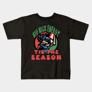 Big Nick Energy Kids T-Shirt